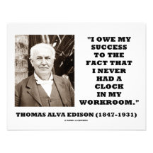 Thomas Alva Edison schulden Erfolg hatte nie Uhr-A Einladung