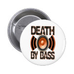 TOD durch BASS Button