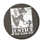 Tom- und Jerry-Gerechtigkeit die harte Weise magnete