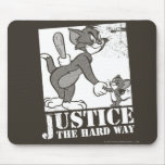Tom- und Jerry-Gerechtigkeit die harte Weise Mousepad