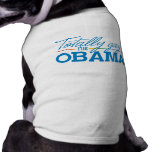 Total homosexuell für Obama Haustier T-shirt