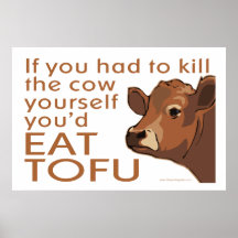 Töten Sie die vegane Kuh -, Vegetarier Posterdruck