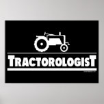 Tractorologist - Traktor Posterdrucke