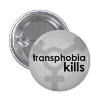 Transphobia Tötungen Anstecknadelbutton