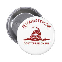 Treten Sie nicht auf mir Tee-Party-Knopf Button