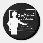 TRINKEN Sie NICHT UND LEITEN Sie T-Shirt ab Kühlschrankmagnete