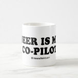 Trinkendes T-Stück - "Bier ist mein Kopilot " Kaffeetasse