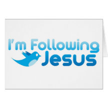 Twitter ich folge ich Jesus Christus Grußkarte