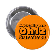 Überlebender der Apokalypse-Oh12 Anstecknadelbuttons