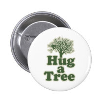 Umarmen Sie einen Baum für Tag der Erde buttons