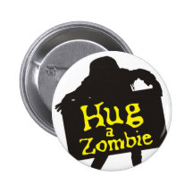 Umarmen Sie einen Zombie-Knopf Anstecknadelbuttons
