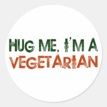 Umarmen Sie mich, den ich ein Vegetarier bin Runde Sticker