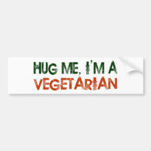 Umarmen Sie mich, den ich ein Vegetarier bin Autoaufkleber