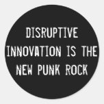 Unterbrechungsinnovation ist der neue Punkrock Aufkleber