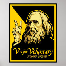 V ist für freiwilligen Lysander Spooner Druck Plakatdrucke