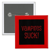 Vampires sind zum Kotzen! Anstecknadel