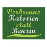 Verbrenne Kalorien statt Benzin Postkarten
