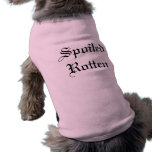 "Verdorbenes faules" Hundehemd Haustier Tshirt