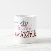 "Vergessen Sie Prinzessin, ich wollen, um ein Vamp Kaffee Haferl