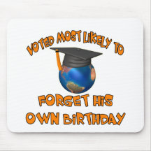 Vergessen Sie seinen Geburtstag Mousepads