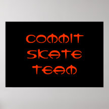 Verpflichten Sie Skate-Team Posterdruck