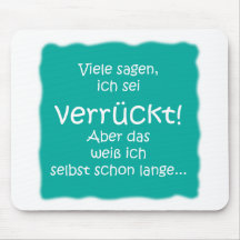 Verrückt! Mousepad