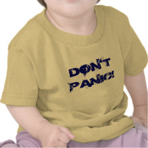 VERSETZEN SIE NICHT IN PANIK! SHIRTS