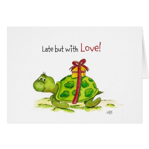 Verspätete GeburtstagsKarte spät aber mit Liebe Zazzle