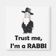 Vertrauen Sie, dass ich ich ein Rabbiner - lustige Kühlschrankmagnete