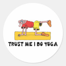 Vertrauen Sie, dass ich ich Yoga tue Runder Aufkleber