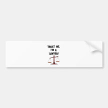 Vertrauen Sie mir Im ein Rechtsanwalt Auto Sticker