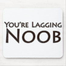 Videospiele und Spiel - Sie sind verlangsamenNoob Mousepad