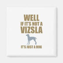Vizsla Kühlschrankmagnete