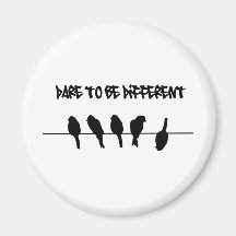 Vögel auf einem Draht - trauen Sie sich, unterschi Magnete
