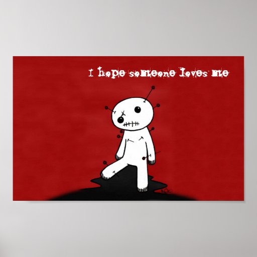 Voodo Puppe, hoffe ich jemand Lieben ich Poster