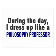 Während des Tages kleide ich oben Philosophie-Prof Postkarte