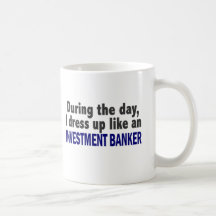 Während des Tages kleide ich oben wie Investmentba Kaffeetasse