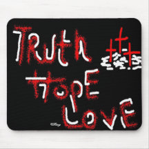 "Wahrheit, Hope&Love " Mauspad