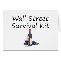 Wall Street-Überlebensausrüstungs-Wein-Flaschengla Grußkarte