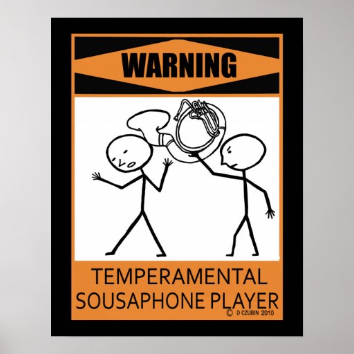 Warnendes Temperamental Sousaphone-Spieler-Plakat