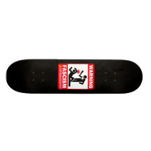Warnung: Faschismus Individuelles Skateboard