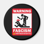 Warnung: Faschismus Magnets