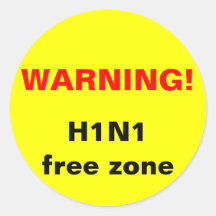 Warnung! Freihafengebiet H1N1 Runde Sticker