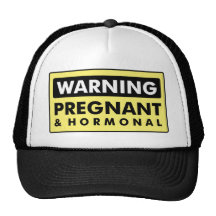 Warnung: Schwanger u. hormonal Trucker Cap