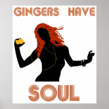 Weibliche Ingwer haben Soul Posterdrucke