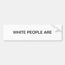 WEISSE LEUTE SIND AUTO STICKER