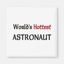 Weltheißester Astronaut Magnete