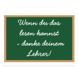 Wenn du das lesen  kannst - danke  deinem Lehrer! Postkarte