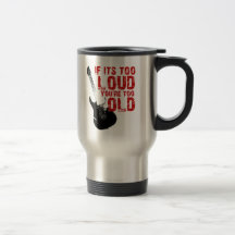 Wenn es Ihr zu altes zu laut ist! Kaffee Tasse