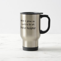 Wenn ich mich aufwachse, wollen Sie, um ein Innena Kaffee Tassen